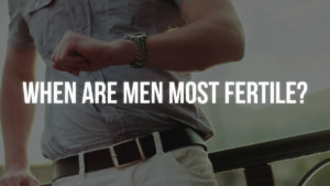 When are men most fertile?-Everything you need to know at a glance!